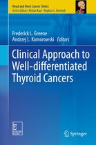 Head and Neck Cancer Clinics - Clinical Approach to Well-differentiated Thyroid Cancers