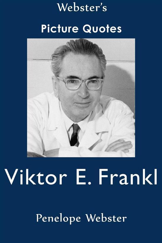 Webster's Viktor E. Frankl Picture Quotes - cover