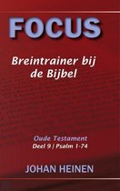 Focus - Breintrainer bij de bijbel - OT deel 9