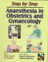 Step by Step Anaesthesia in Obstetrics and Gynaecology
