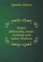 States' philosophy, states' economy and states' finances