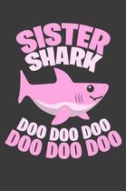 Sister Shark Doo Doo Doo
