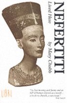 Nefertiti Lived Here