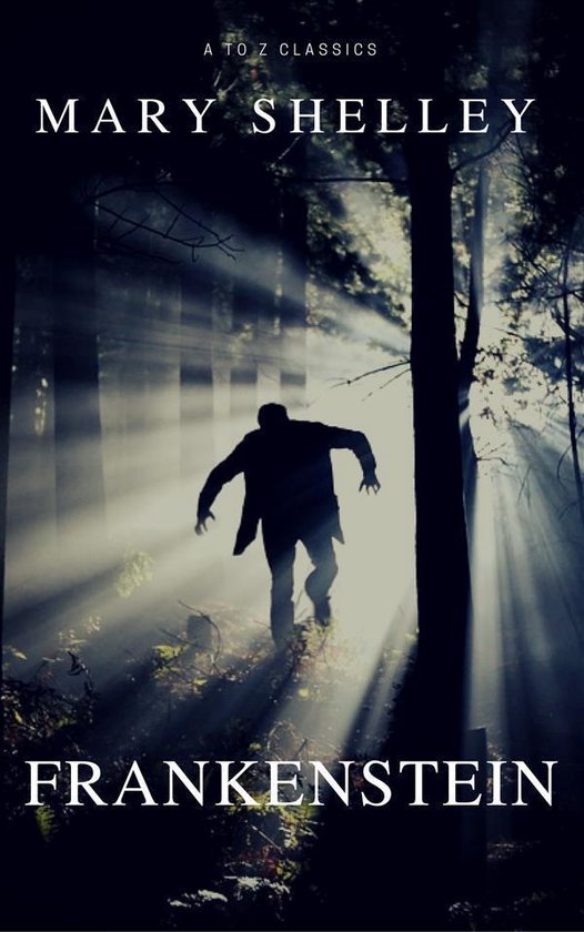 Frankenstein (The Original 1818 'Uncensored' Edition) - cover