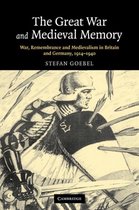 The Great War and Medieval Memory