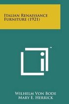 Italian Renaissance Furniture (1921)