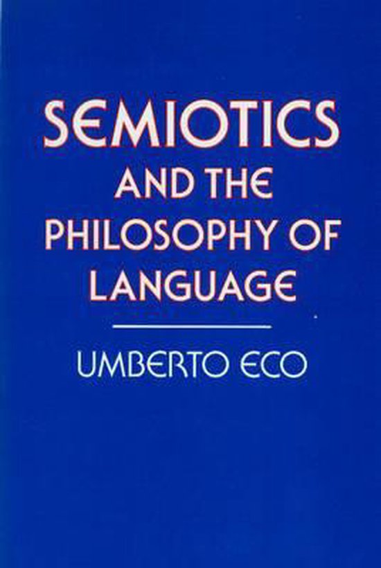 Semiotics and the Philosophy of Language