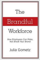 The Brandful Workforce