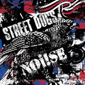 Street Dogs & Noi!Se - Split (LP)