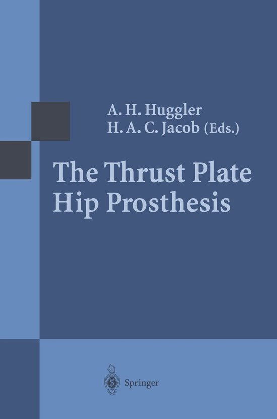 Medicine (R0) - The Thrust Plate Hip Prosthesis - cover
