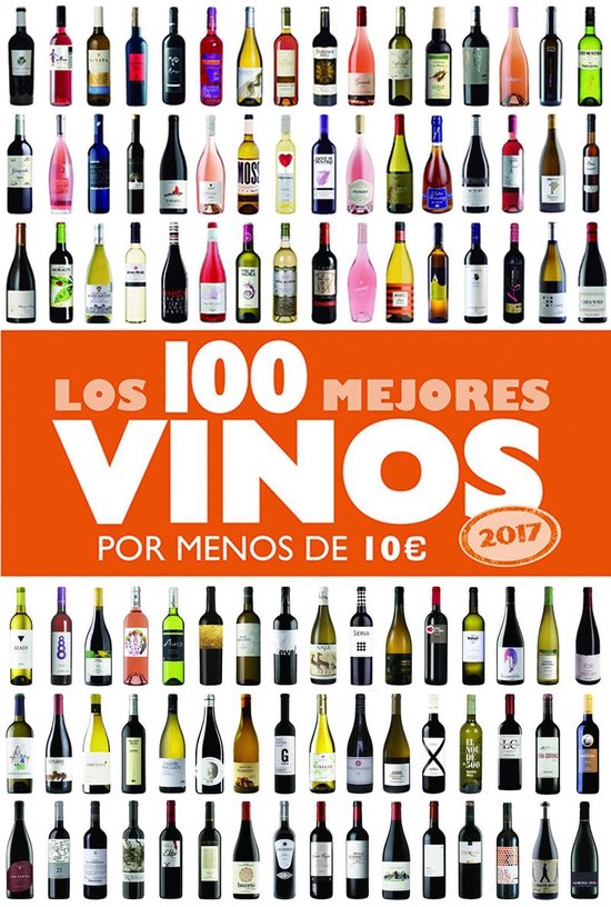 Claves para entender - Los 100 mejores vinos por menos de 10 ... - cover