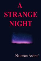 A Strange Night