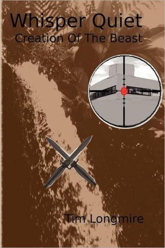 Whisper Quiet, Tim Longmire 9781607462897 Boeken