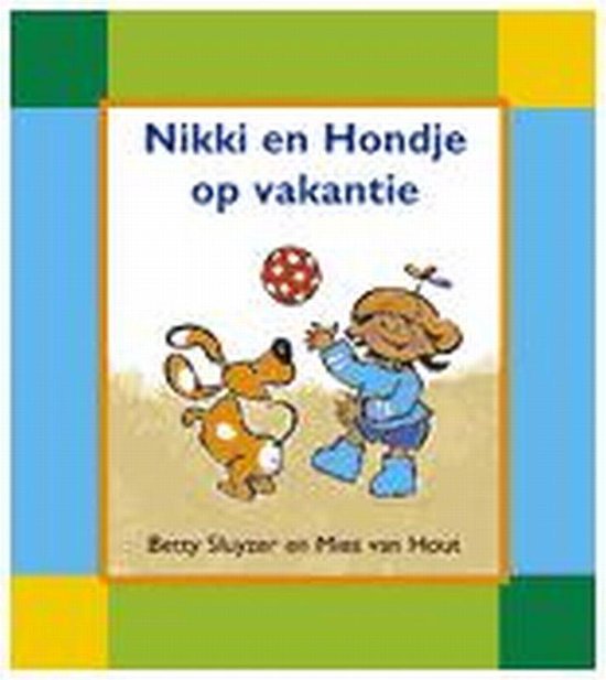 9789056477615 - Nikki En Hondje Op Vakantie