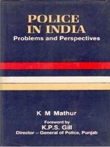 Police In India Problems And Perspectives