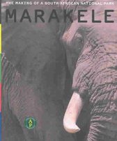 Marakele - The Making Of A South African National Park
