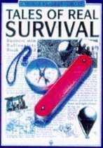 Tales of Real Survival