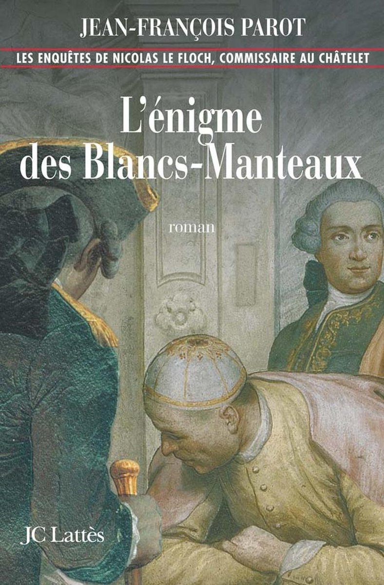 L'enigme des Blancs-Manteaux : N°1 (ebook), Jean-François Parot |  9782709632553 | Livres | bol.com
