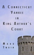 A Connecticut Yankee in King Arthur's Court