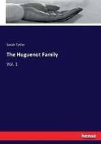 The Huguenot Family