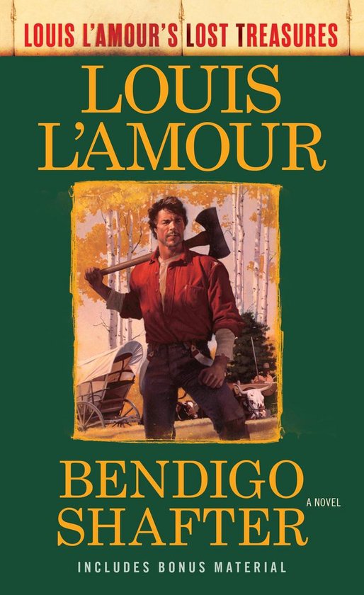 Louis L'Amour's Lost Treasures Bendigo Shafter (Louis L'Amour's Lost