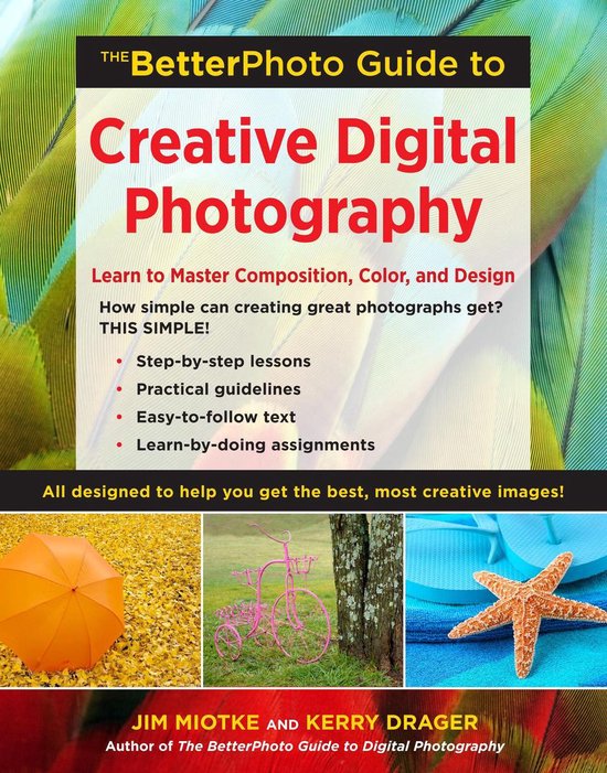The BetterPhoto Guide to Creative Digital Photography - cover