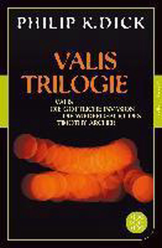 Valis-Trilogie