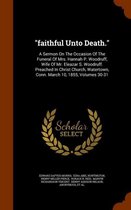 Faithful Unto Death.