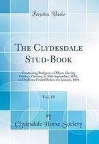 The Clydesdale Stud-Book, Vol. 19
