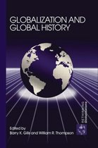 Rethinking Globalizations- Globalization and Global History