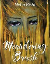 Meandering Brush