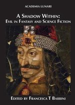 A Shadow Within