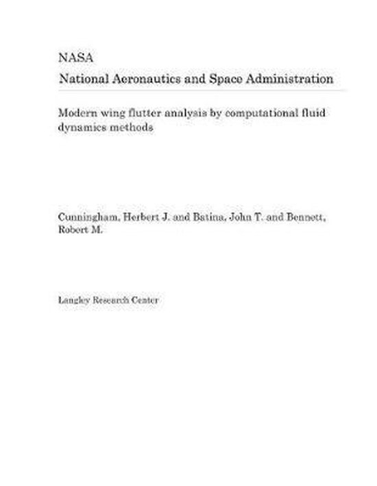 Modern Wing Flutter Analysis by Computational Fluid Dynamics Methods ...