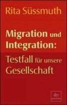 Migration und Integration: Testfall für unsere Gesellschaft