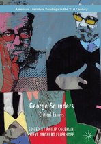 American Literature Readings in the 21st Century - George Saunders