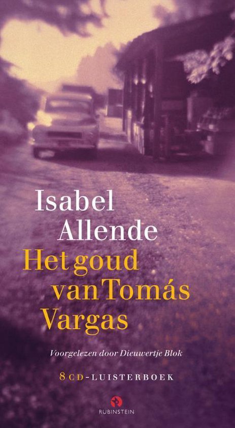 Voorzijde van het luisterboek "Het goud van Tomás Vargas" van Isabel Allende. Met op de achtergrond een auto en een gebouw.