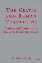The Celtic And Roman Traditions