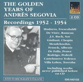 The Golden Years Of Andrss Segovia'