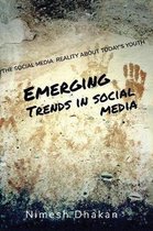 Emerging Trends In Social Media