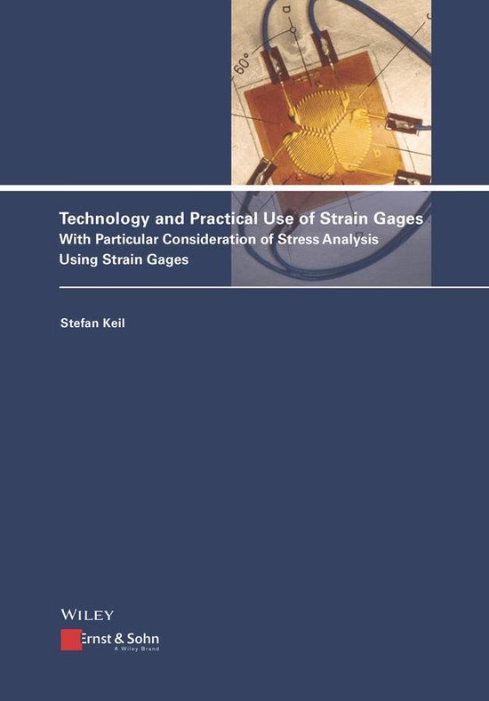 Technology and Practical Use of Strain Gages - cover