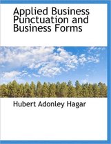 Applied Business Punctuation and Business Forms