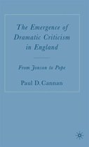 The Emergence of Dramatic Criticism in England