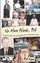 No More Words, Bill