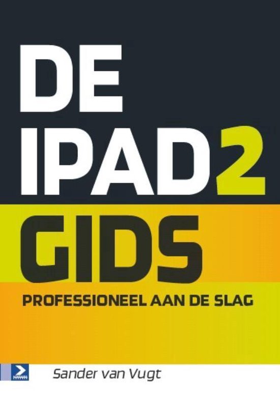 Cover van het boek 'De iPad2 Gids' van S. van Vugt