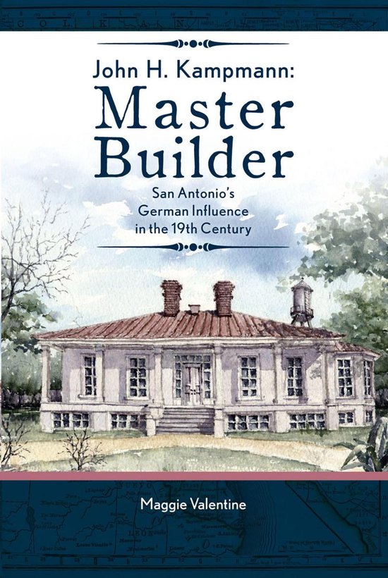 John H. Kampmann, Master Builder - cover