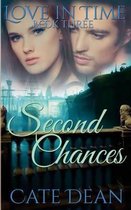 Second Chances (Love in Time Book Three)