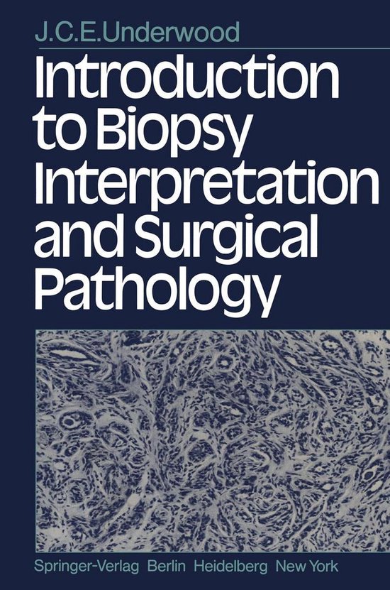 Medicine (R0) - Introduction to Biopsy Interpretation and Surgical Pathology