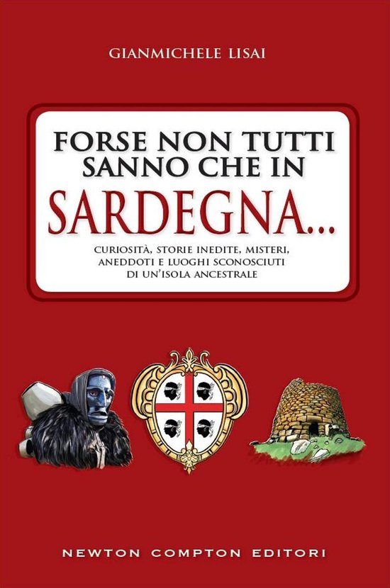 Forse non tutti sanno che in Sardegna...