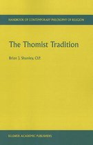 The Thomist Tradition