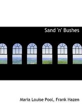 Sand 'n' Bushes
